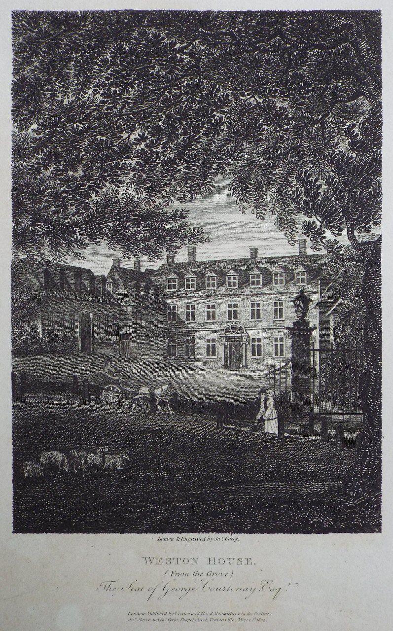 Print - Weston House. (From the Grove) The Seat of George Courtenay, Esqr - Greig